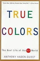 Anthony Haden-Guest - True Colors