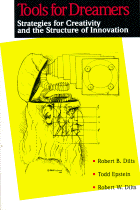 Robert B. Dilts, Todd Epstein, Robert W. Dilts, Tools for Dreamers